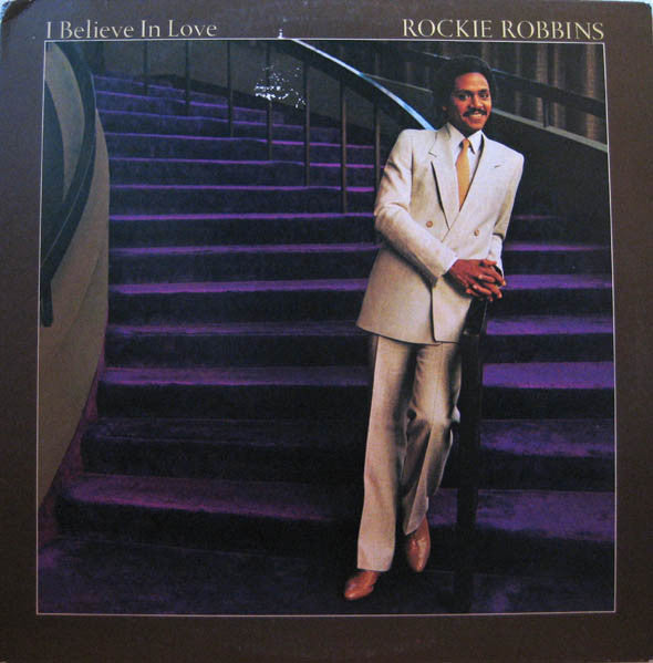 Rockie Robbins - I Believe In Love