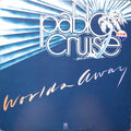 Pablo Cruise - Worlds Away
