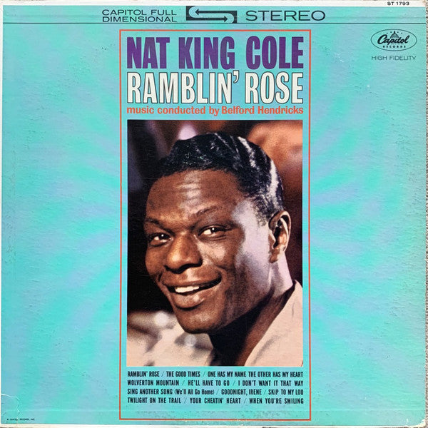Nat King Cole - Ramblin' Rose