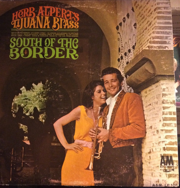 Herb Alpert & The Tijuana Brass - South Of The Border