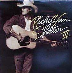 Ricky Van Shelton - RVS III