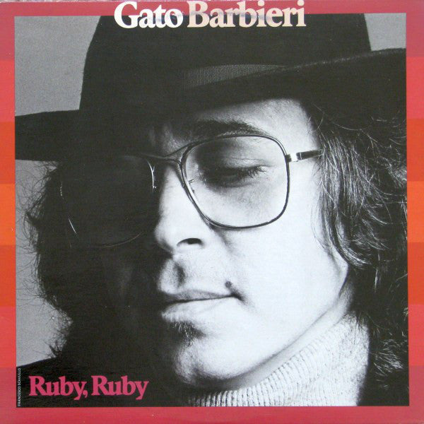 Gato Barbieri - Ruby, Ruby