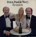 Peter, Paul & Mary - Reunion