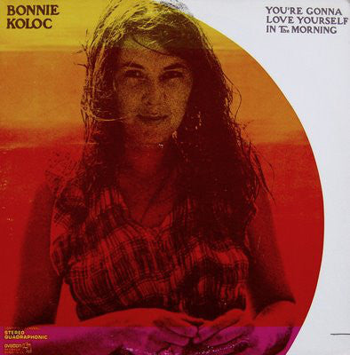 Bonnie Koloc - You're Gonna Love Yourself In The Morning