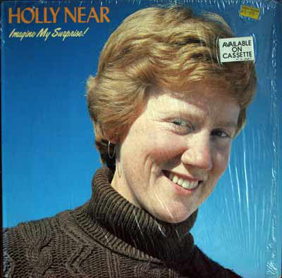 Holly Near - Imagine My Surprise!