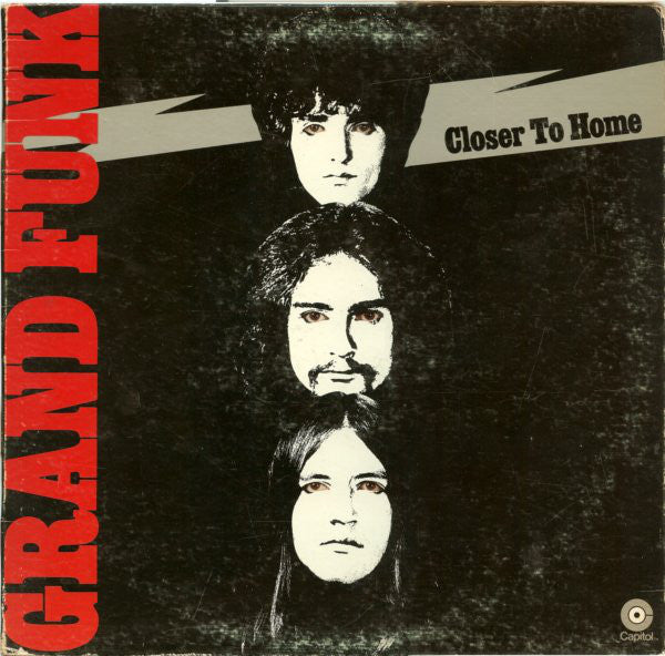 Grand Funk Railroad - Closer To Home