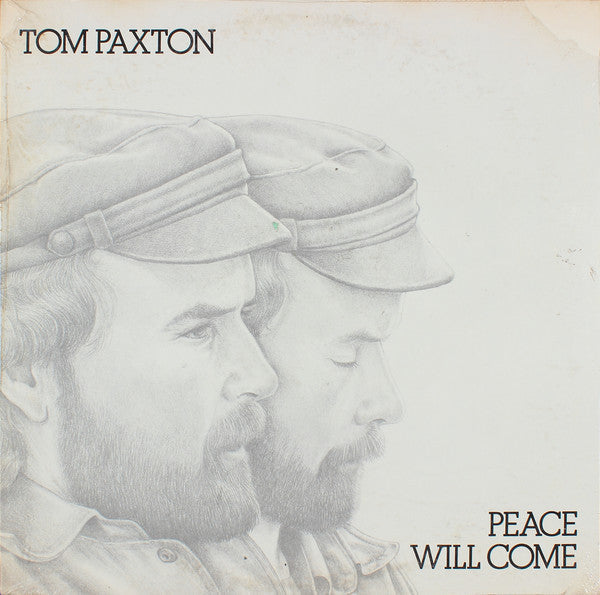 Tom Paxton - Peace Will Come