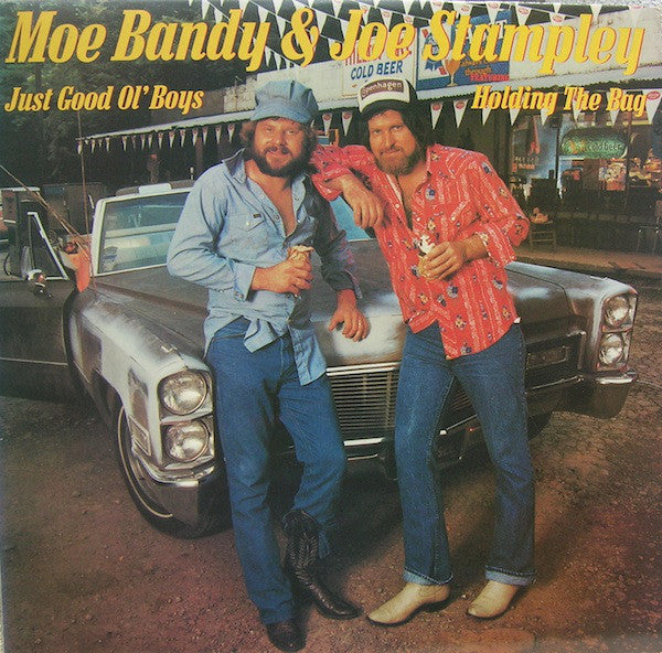 Moe Bandy & Joe Stampley - Just Good Ol' Boys