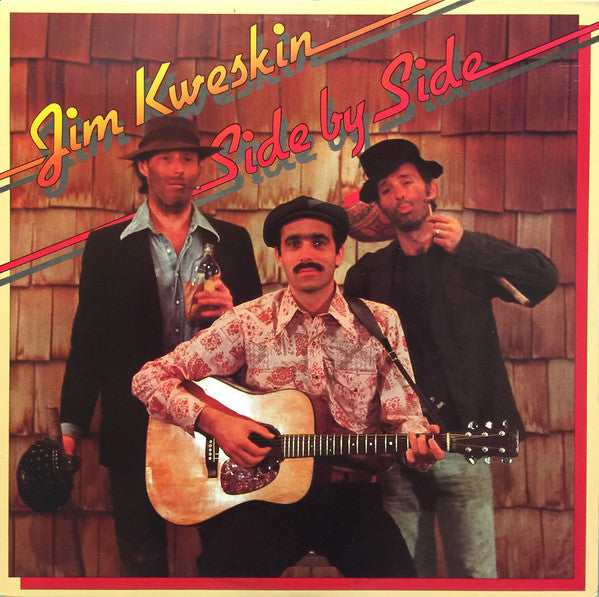 Jim Kweskin - Side By Side