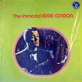Eddie Condon - The Immortal Eddie Condon