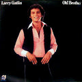 Larry Gatlin - Oh! Brother