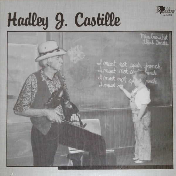 Hadley J. Castille - 200 Lines: I Must Not Speak French