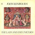 John Renbourn - The Lady And The Unicorn