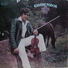 Eugene Fodor - Eugene Fodor Plays Paganini, Sarasate, Vitali And Others
