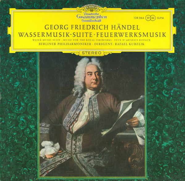 Georg Friedrich Händel - Wassermusik-Suite · Feuerwerksmusik