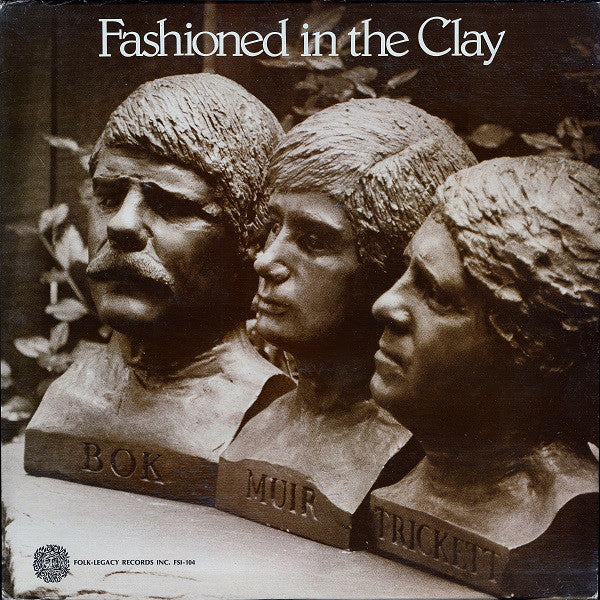 Gordon Bok - Fashioned In The Clay