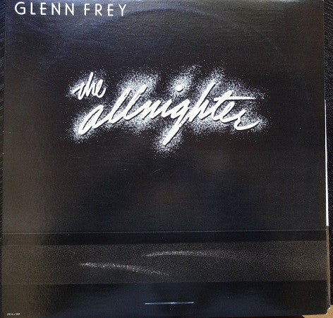 Glenn Frey - The Allnighter