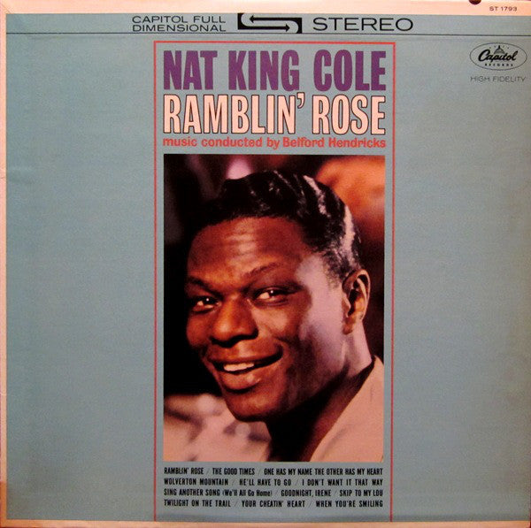 Nat King Cole - Ramblin' Rose