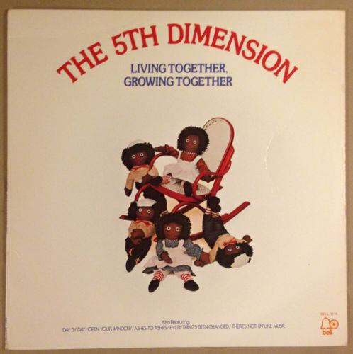 The Fifth Dimension - Living Together, Growing Together