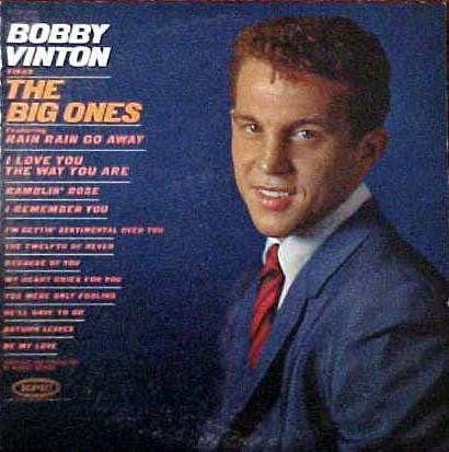 Bobby Vinton - Bobby Vinton Sings The Big Ones