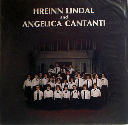 Hreinn Lindal - Hreinn Lindal And Angelica Cantanti