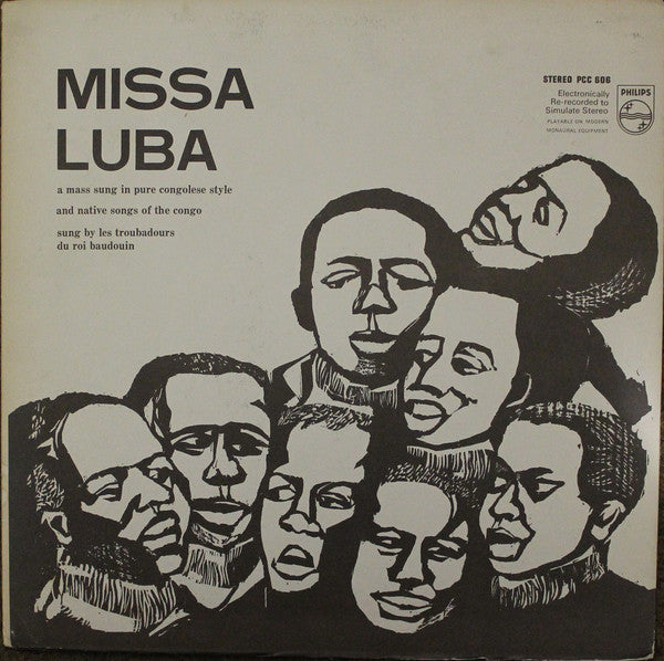 Les Troubadours Du Roi Baudouin - Missa Luba