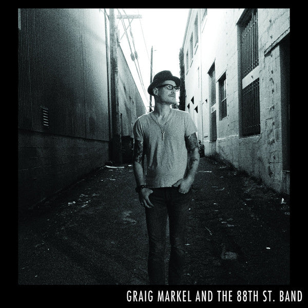 Graig Markel - Graig Markel And The 88th St. Band