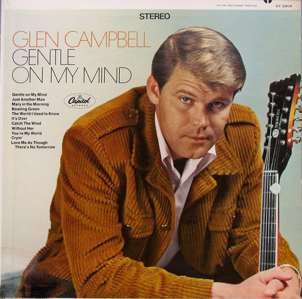 Glen Campbell - Gentle On My Mind