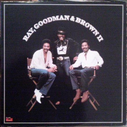 Ray, Goodman & Brown - Ray, Goodman & Brown II