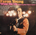 Faron Young - Wine Me Up