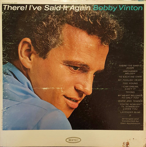 Bobby Vinton - There! I've Said It Again