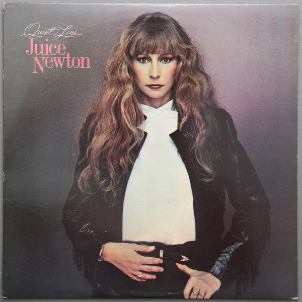 Juice Newton - Quiet Lies