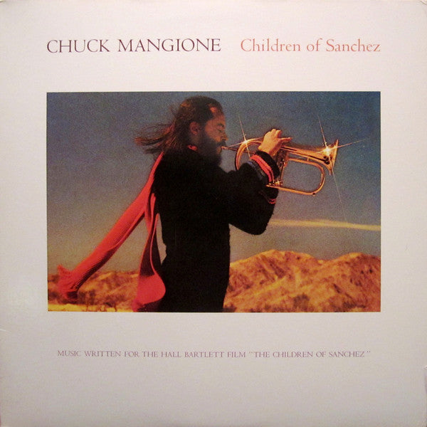 Chuck Mangione - Children Of Sanchez