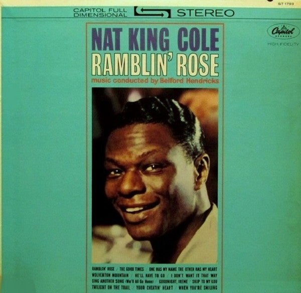 Nat King Cole - Ramblin' Rose