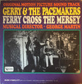 Gerry & The Pacemakers - Ferry Cross The Mersey Original Motion Picture Soundtrack