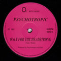 Psychotropic - Only For The Headstrong