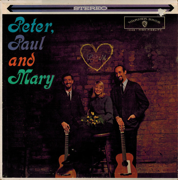 Peter, Paul & Mary - Peter, Paul And Mary