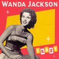 Wanda Jackson CRAZY / GOOD ROCKIN' TONIGHT New Red Colored Vinyl 7" Single