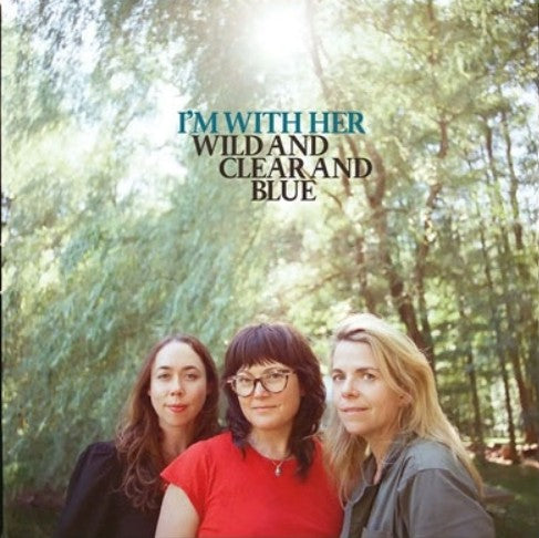 I'm With Her SEE YOU AROUND New Sealed Eco Yellow Colored Vinyl LP
