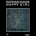 Nathan Davis HAPPY GIRL Limited Edition RSD 2025 New Sealed Black Vinyl LP