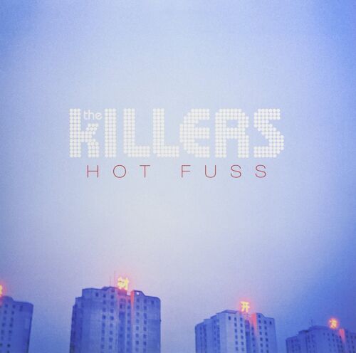 The Killers HOT FUSS (B0026979-01) Debut Album 180g ISLAND RECORDS New Vinyl LP