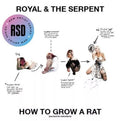 Royal & The Serpent HOW TO GROW A RAT New White Colored Vinyl Record LP