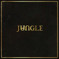 Jungle SELF TITLED Gatefold XL RECORDINGS New Sealed Black Vinyl Record LP