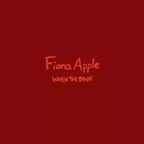 Fiona Apple WHEN THE PAWN... New Sealed 180g VINYL LP
