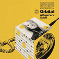 Orbital A BEGINNER'S GUIDE (BEST OF) 11 Essential Songs NEW SEALED VINYL LP