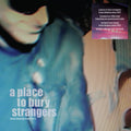 A Place To Bury Strangers KEEP SLIPPING AWAY 2022 Limited NEW CLEAR VINYL LP