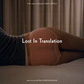 Lost In Translation MUSIC FROM MOVIE SOUNDTRACK (SYEOR 2022) New Black Vinyl LP